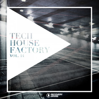 Various Artists - Tech House Factory, Vol. 14