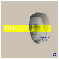 Ralf Gum - Progressions