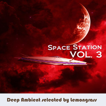 Lemongrass - Space Station, Vol. 3 (Selected by Lemongrass)