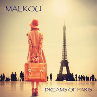 Malkou - Dreams of Paris