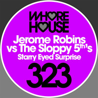 Jerome Robins, The Sloppy 5th's - Starry Eyed Surprise