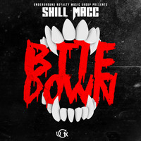 Shill Macc - Bite Down