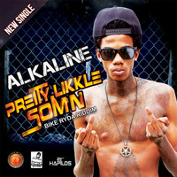 Alkaline - Pretty Likke Som'n - Single (Explicit)