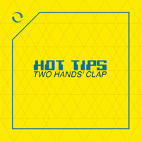 Hot Tips - Two Hands' Clap