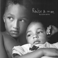 Alicia Keys - Raise A Man