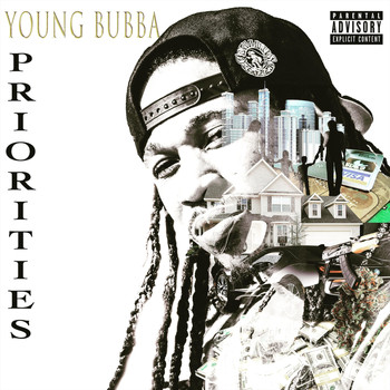 Young Bubba - Priorities (Explicit)