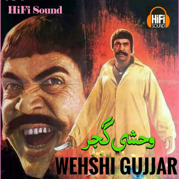 Noor Jehan - Wehshi Gujjar (Original Motion Picture Soundtrack)