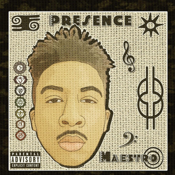 Maestro - Presence (Explicit)