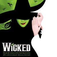 Various Artists - Wicked (15th Anniversary Special Edition)