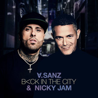 Alejandro Sanz, Nicky Jam - Back In The City