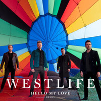 Westlife - Hello My Love (John Gibbons Remix)