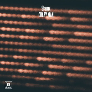 Starax - Crazy Man