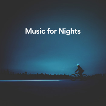 Music for Nights, Journey Relaxing Music, Out Of Stress - Music for Nights