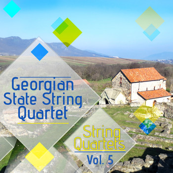 Georgian State String Quartet - String Quartets, Vol. 5