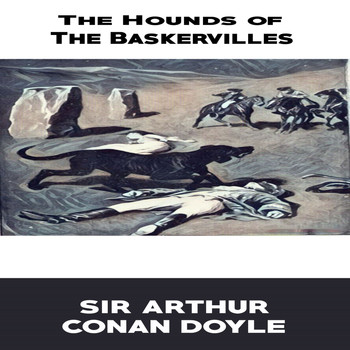 Mark Brown, Sir Arthur Conan Doyle - Sir Arthur Conan Doyle:The Hounds of Baskerville (YonaBooks)