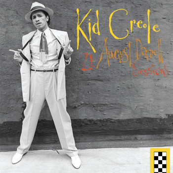 Various Artists - Kid Creole - Ze August Darnell Sessions (Remastered 2018)