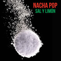 Nacha Pop - Sal y Limon