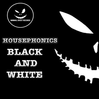 Housephonics - Black And White