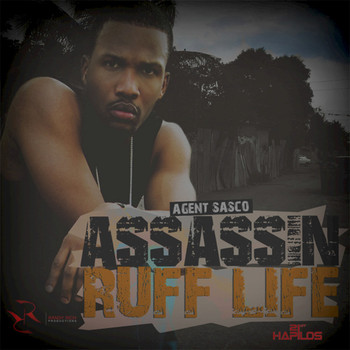 Agent Sasco - Ruff Life - Single