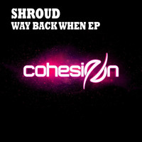 Shroud - Way Back When