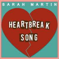 Sarah Martin - Heartbreak Song