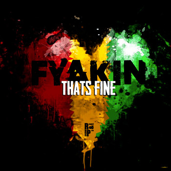 FyaKin - That's Fine