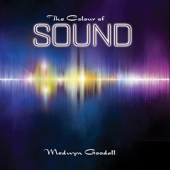 Medwyn Goodall - The Colour of Sound
