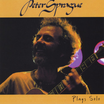 Peter Sprague - Peter Sprague Plays Solo
