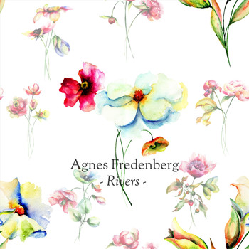 Agnes Fredenberg - Rivers