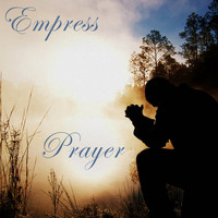Empress - Prayer
