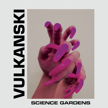 Vulkanski - Science Gardens