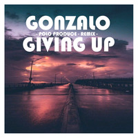Gonzalo & Polo Produce - Giving Up