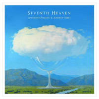 Anthony Phillips - Seventh Heaven