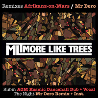 More Like Trees - Rubin / The Night - Remixes
