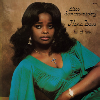 Nana Love - Disco Documentary - Full of Funk