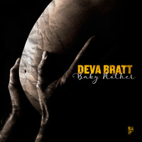 Deva Bratt - Baby Mother