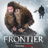 Andrew Lockington - Frontier (Original Series Soundtrack)
