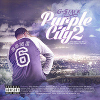 G-Stack - Purple City 2 (Explicit)