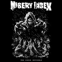 MISERY INDEX - The Choir Invisible
