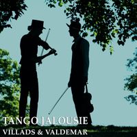 Villads & Valdemar - Tango Jalousie
