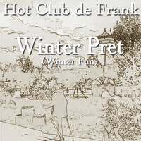 Hot Club De Frank - Winterpret (Winter Fun)
