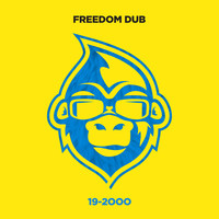 Freedom Dub - 19-2000