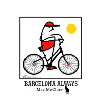 Mac McClure - Barcelona Always