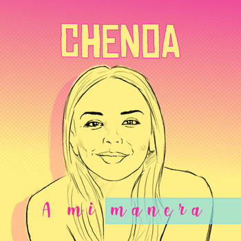 Chenoa - A Mi Manera