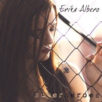 Erika Albero - Superhéroes