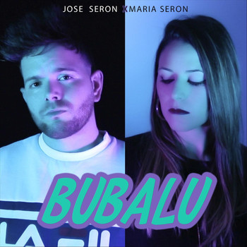 Jose Seron & Maria Seron - Bubalu
