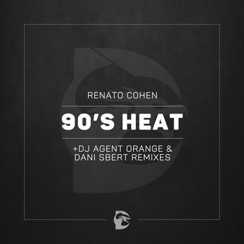 Renato Cohen - 90's Heat (Remixes)