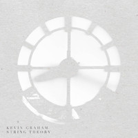 Kevin Graham - String Theory