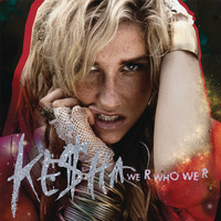 Ke$ha - We R Who We R (Fred Falke Radio Mix)