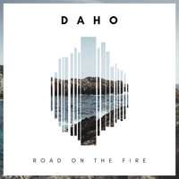 Daho - Road On The Fire